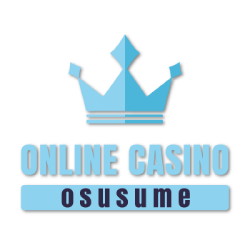 Online Casino Osusume